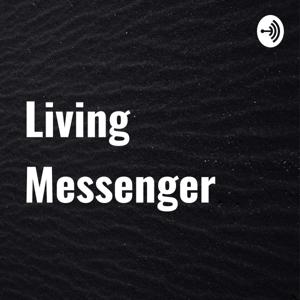 Living Messenger