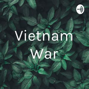 Vietnam War by Emily Legg