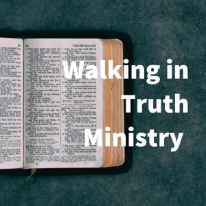 Walking in Truth Ministry