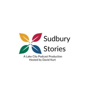 Sudbury Stories