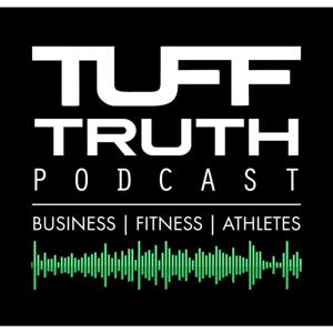 The TUFF Truth Podcast