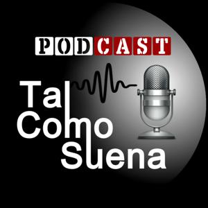 TalComoSuena Podcast