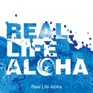 Real Life Aloha