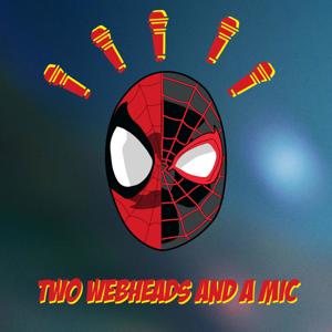 Two Web Heads and a Mic