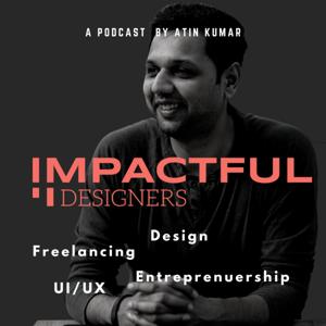 The Impactful Designers Podcast