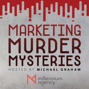 Marketing Murder Mysteries with Michael Graham