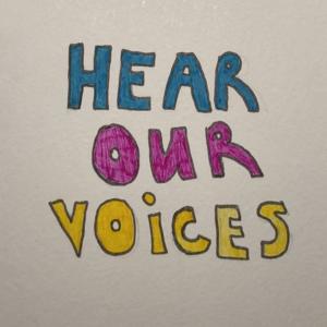 Hear Our Voices Ep. 1 Community