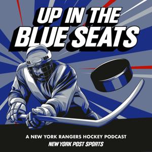 Up In The Blue Seats - New York Rangers Podcast by NYPost