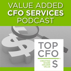 Value Added CFO Services Podcast