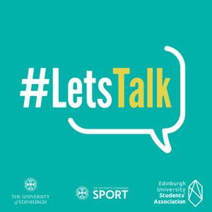 Let's Talk by the University of Edinburgh