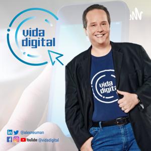 Vida Digital con Alex Neuman