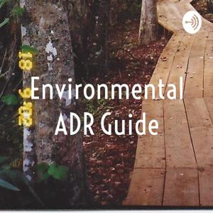 Environmental ADR Guide