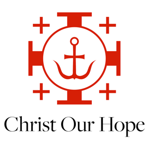 Christ Our Hope Sermons