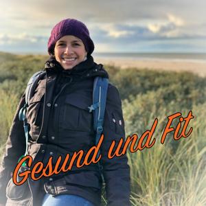 Gesund und Fit Podcast