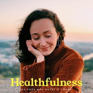 Healthfulness Podden by Lejon Media