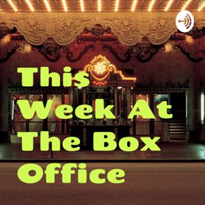 This Week At The Box Office