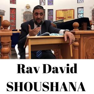 Rav David SHOUSHANA by Rav David SHOUSHANA