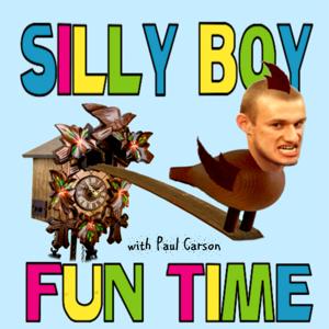 SILLY BOY FUN TIME