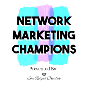 Network Marketing Champions Podcast