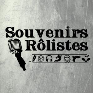 Podcast – Souvenirs Rôlistes