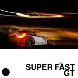 SUPER FAST GT 4K29