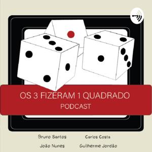 Os Três Fizeram Um Quadrado