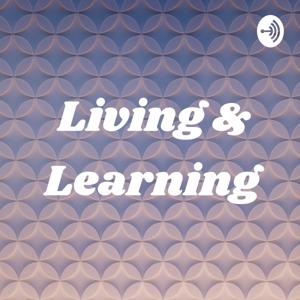 Living & Learning