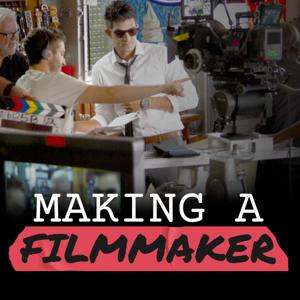 Making a Filmmaker