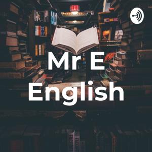 Mr E English