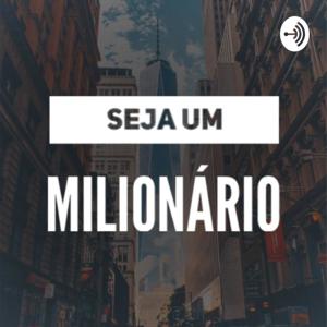 Seja um Milionário