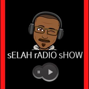 sELAH rADIO sHOW