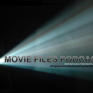 The Movie Files Podcast