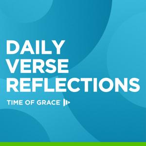 Daily Verse Reflections by Time of Grace Ministry