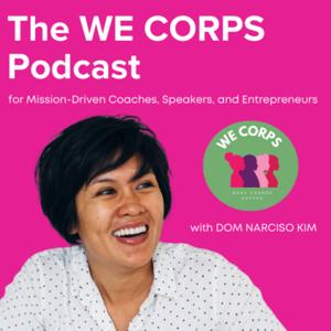 The WE Corps Podcast