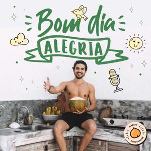 Bom Dia Alegria