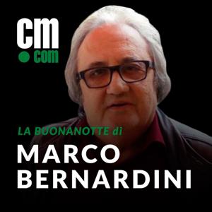 La Buona Notte di Marco Bernardini