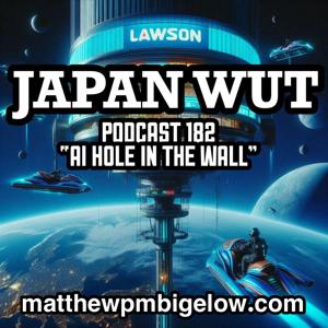 JAPAN WUT? Podcast