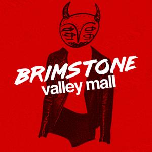 Brimstone Valley Mall by Brimstone Valley Mall