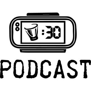 Shot 30 Podcast