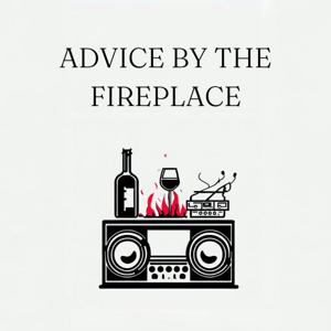 Advice By The Fireplace