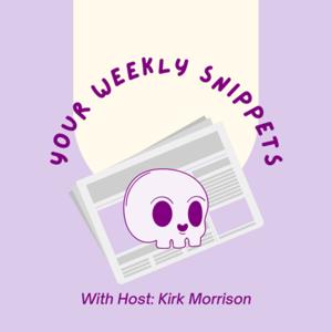 Your Weekly Snippets