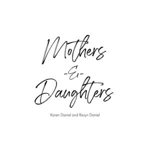 Mothers & Daughters