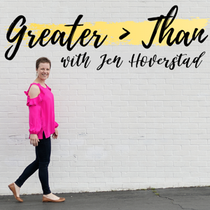 Greater Than with Jen Hoverstad