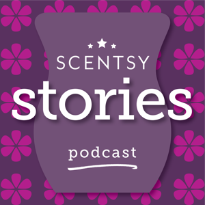 Scentsy Stories Podcast