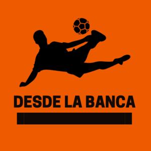 Desde la Banca