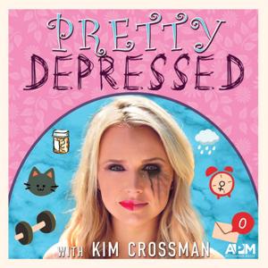 Pretty Depressed with Kim Crossman by ActionPark Media