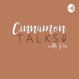 Cinnamon Talks