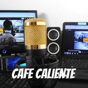 Cafe Caliente Con Sammyvlog