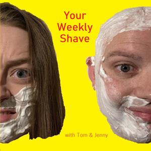 Your Weekly Shave