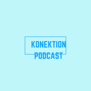 Konektion Podcast